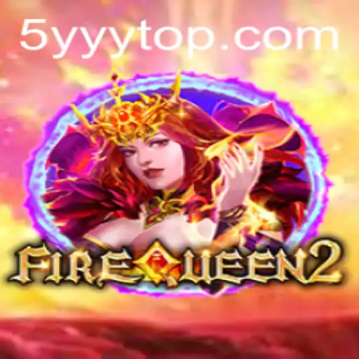 FireQueen2: Aventuras, Estratégias e Regras do Novo Sucesso dos Jogos